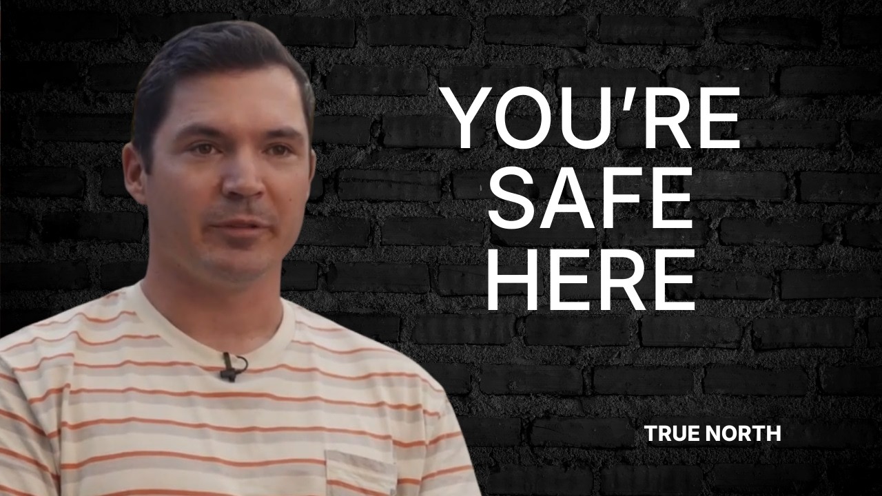 You're Safe Here