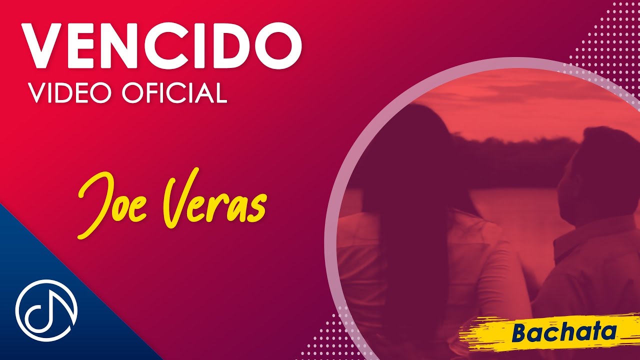 VENCIDO 👎- Joe Veras [Video Oficial]