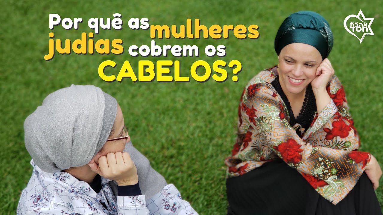 Por quê as mulheres judias cobrem os cabelos?