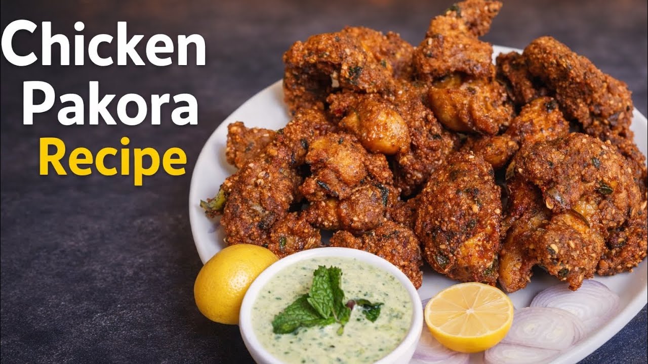 Crispy Chicken Pakora | Ramzan & Chai Time Special | Easy & Quick Recipe