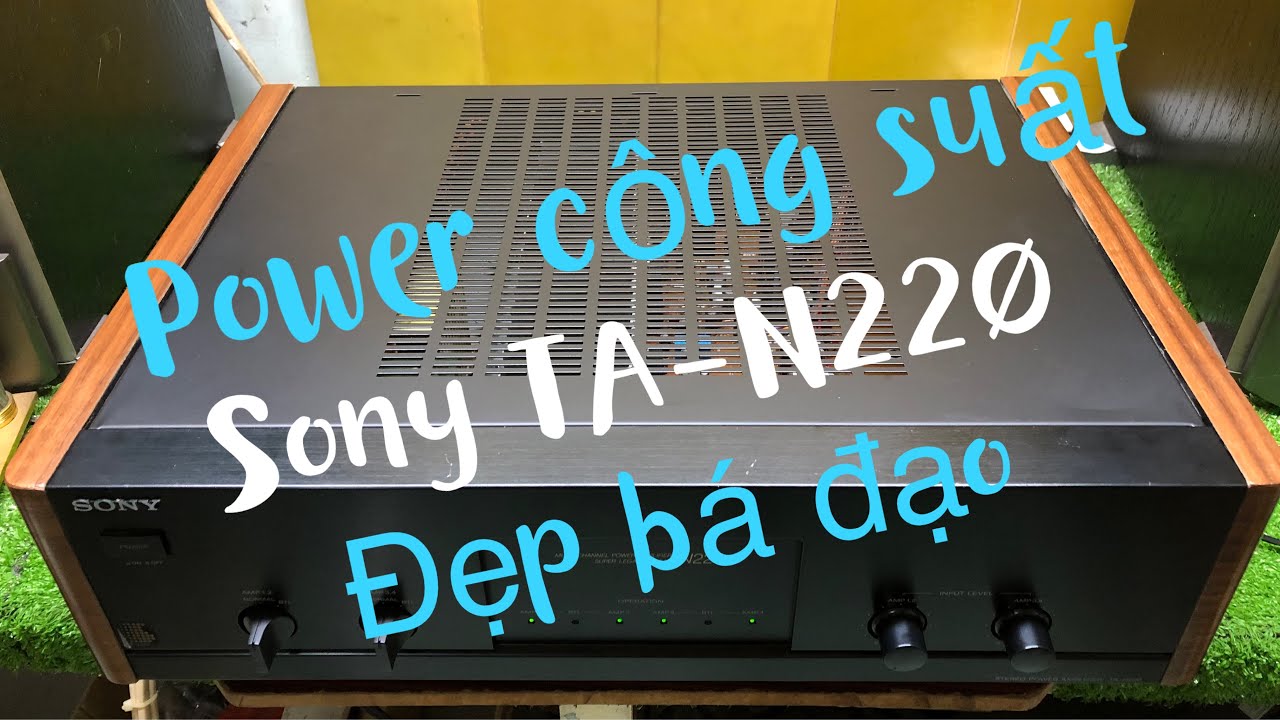 Pow sony TA-N220 nội địa Nhật, đẹp,âm hay,ghép vang karaoke tốt☎️👉0989071704