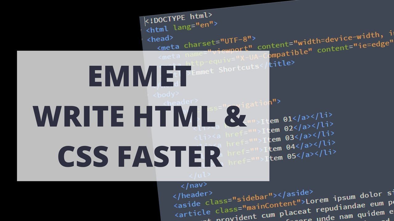 Write Faster HTML and CSS with Emmet