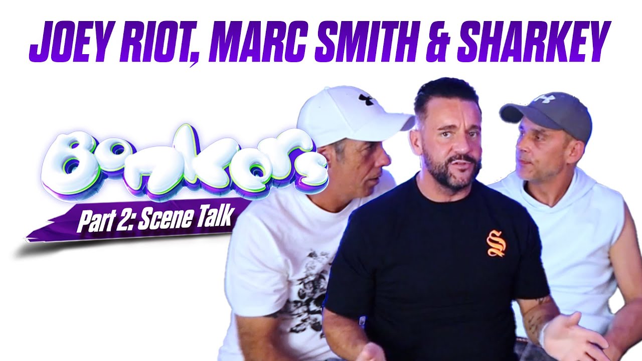 Joey Riot, Marc Smith & Sharkey | Scene talk! exploring Bonkers Artwork & Philosophy (2/3)