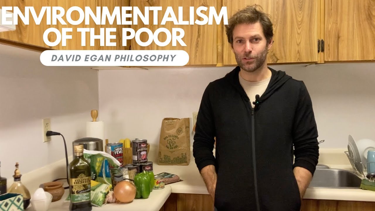 Environmental Philosophy | Environmentalism of the Poor