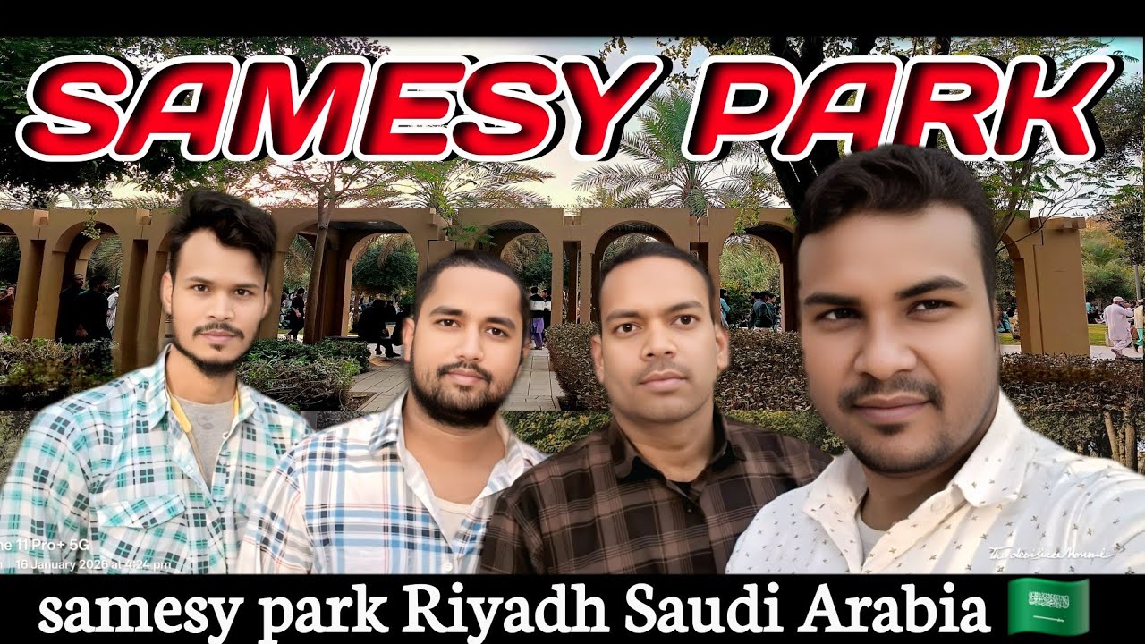 ening Walk in Samesy Park Riyadh 😍 | KSA Life Vlog 🇸🇦