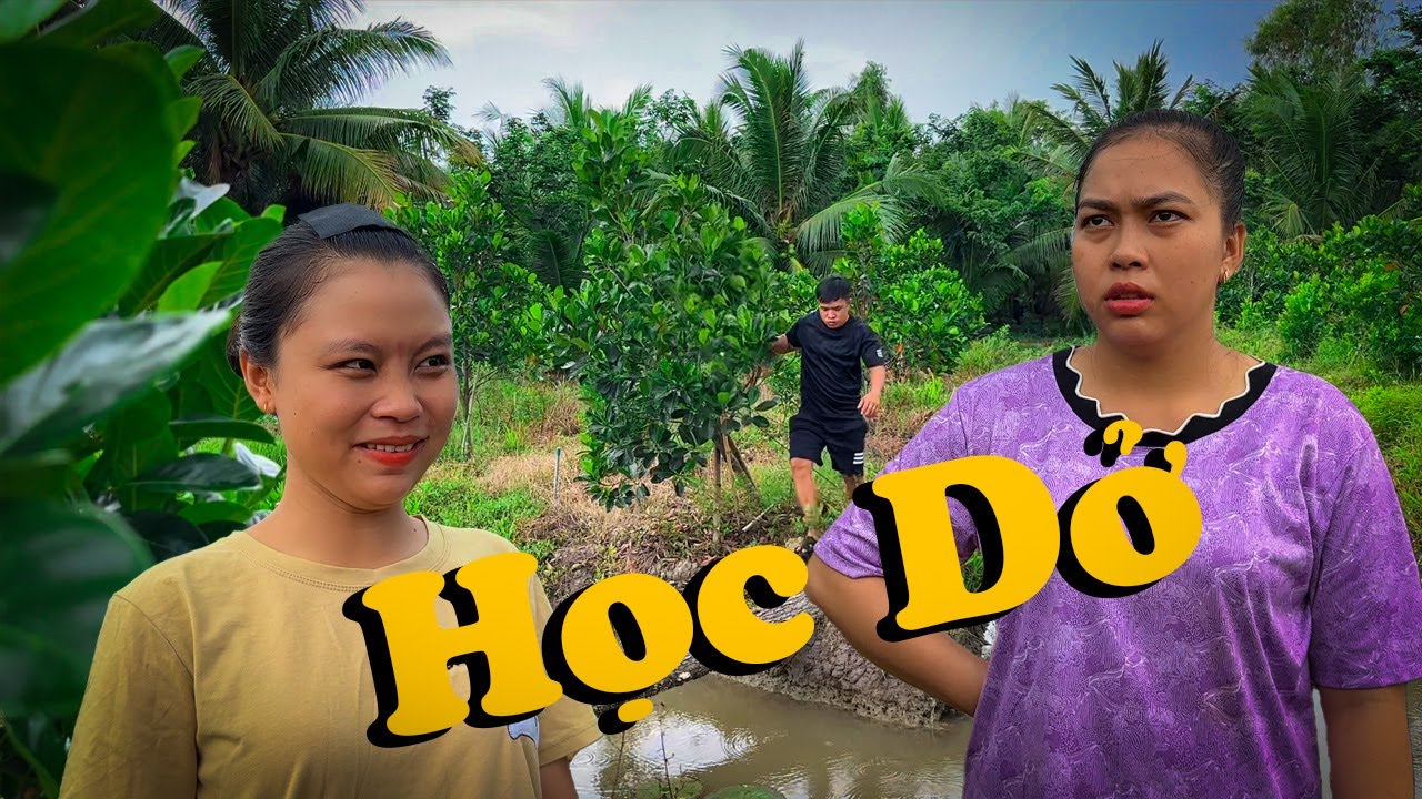 Học Dở #videogiaitri #vochongson #nguyenhuyvlog