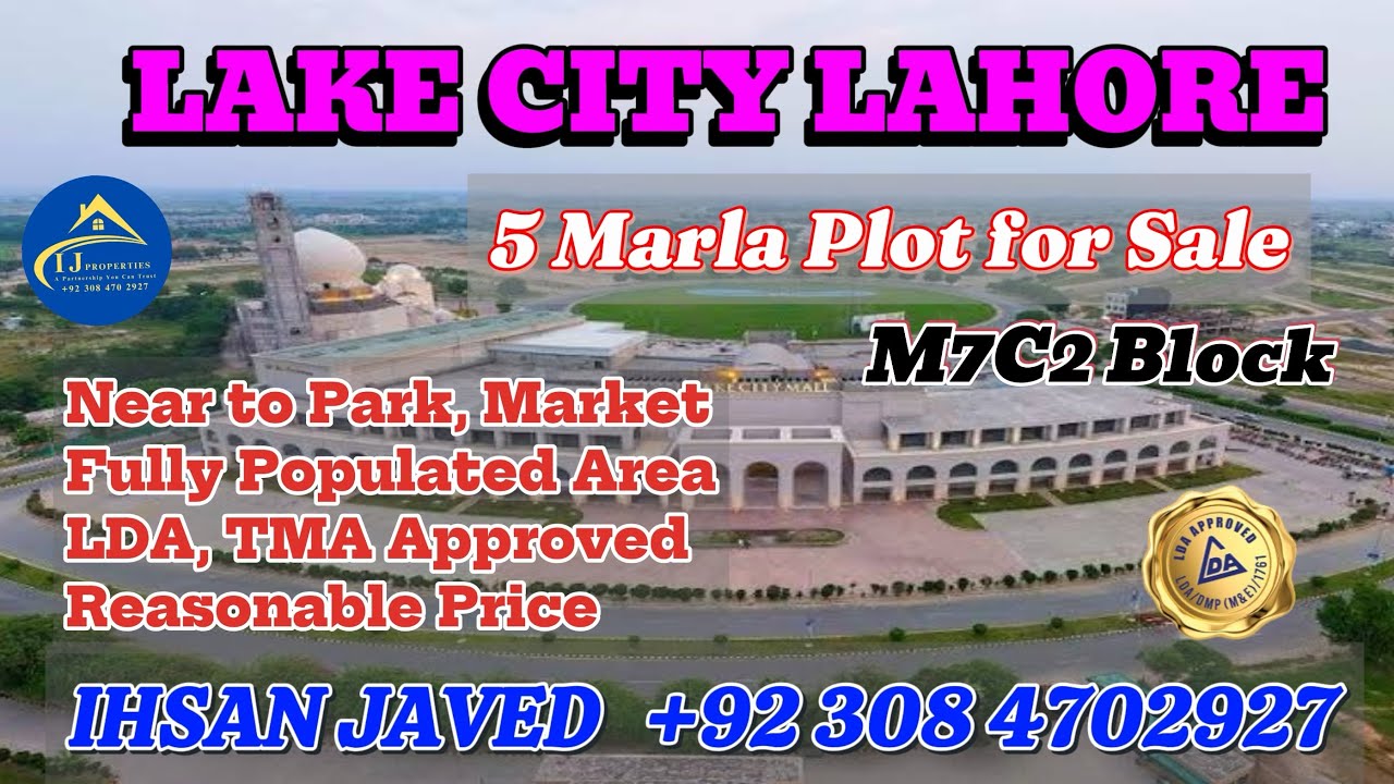 5 Marla Corner & Main Road Plot for Sale l LDA Approved, Near to Park l M7C2 Block, Lake City Lahore