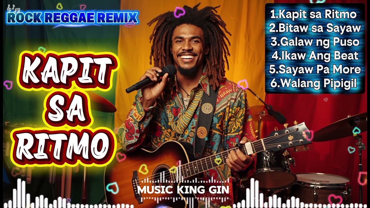 KAPIT SA RITMO/Rock Reggae Remix/Music King Gin/@TopTrending @Rabzmusics 