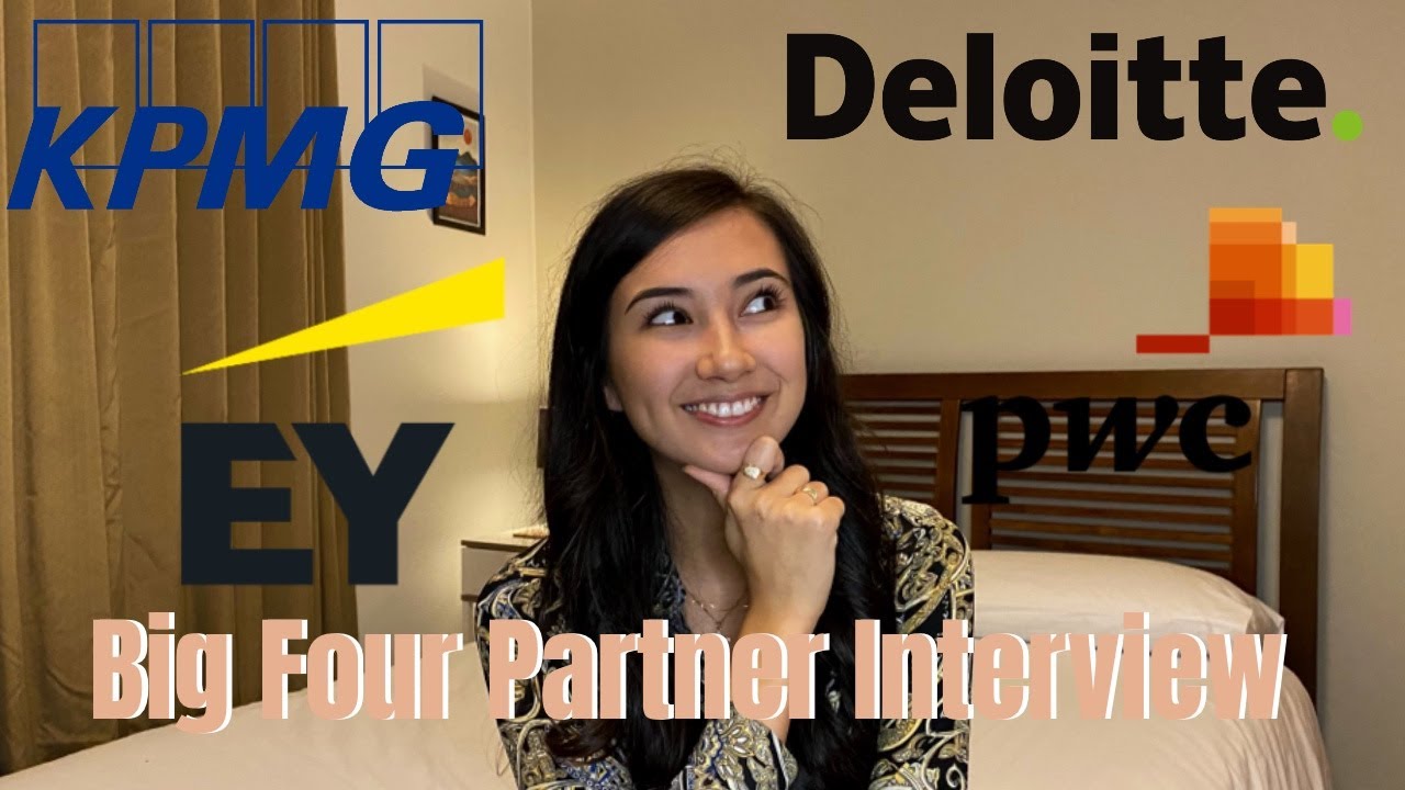 BIG FOUR INTERVIEW QUESTIONS: Big 4 Partner / Manager Interview Questions and Tips | Becca and Soph