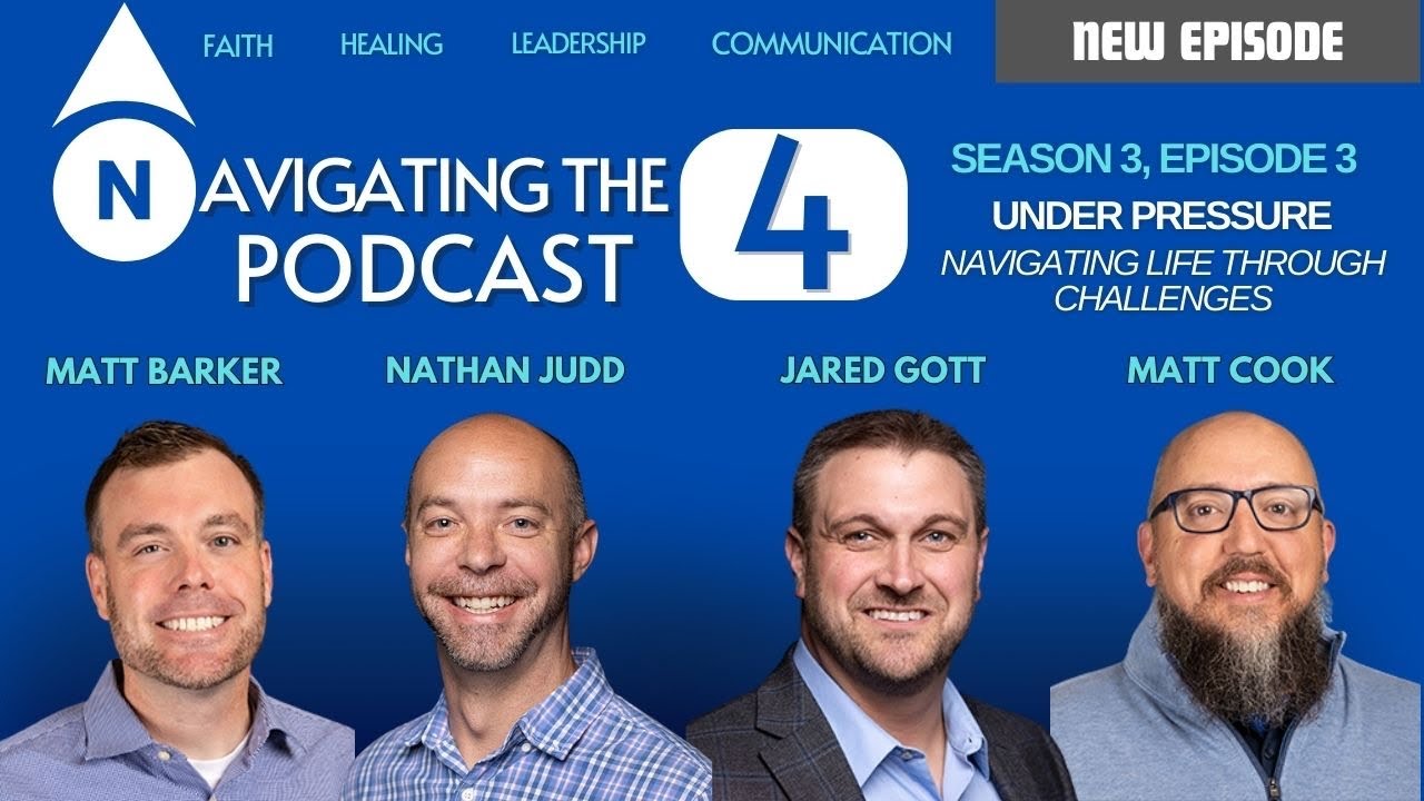 Navigating the 4 Podcast (Season 3, Episode 3)- Under Pressure: Navigating Life Through Challenges