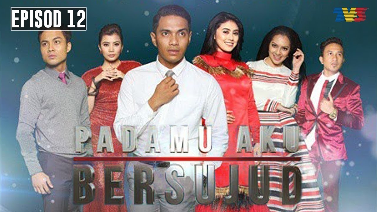 [FULL] Padamu Aku Bersujud | Episod 12