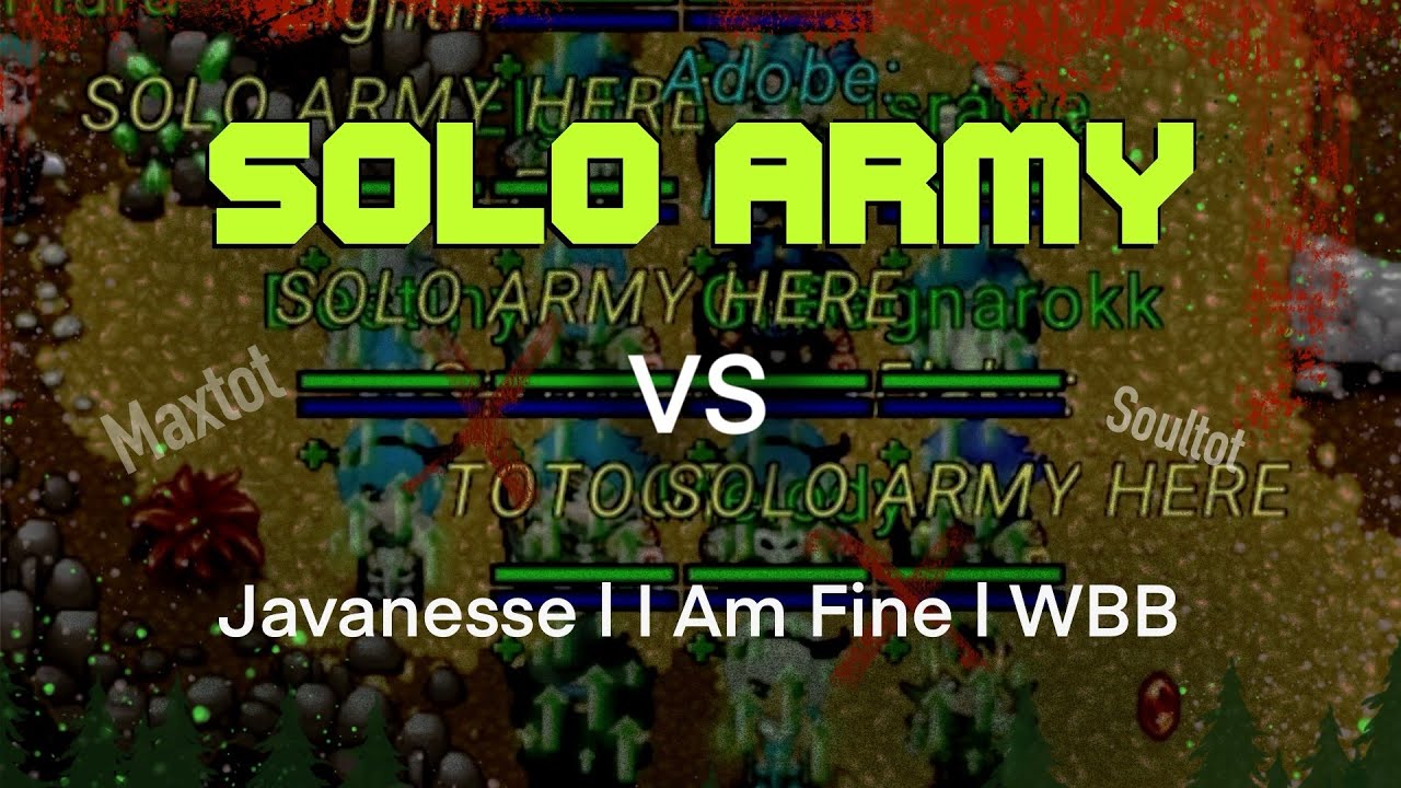 TibiaME - Solo Army vs Javanesse | IAmFine | WBB.  - World 32 