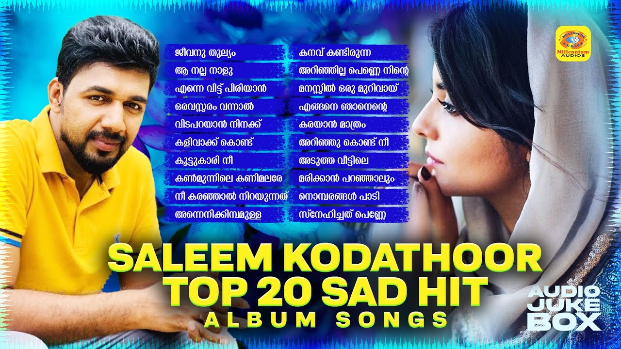 Saleem Kodathoor Top 20 Sad Hit Mappila Album Songs | Audio Jukebox | Saleem Kodathoor Songs
