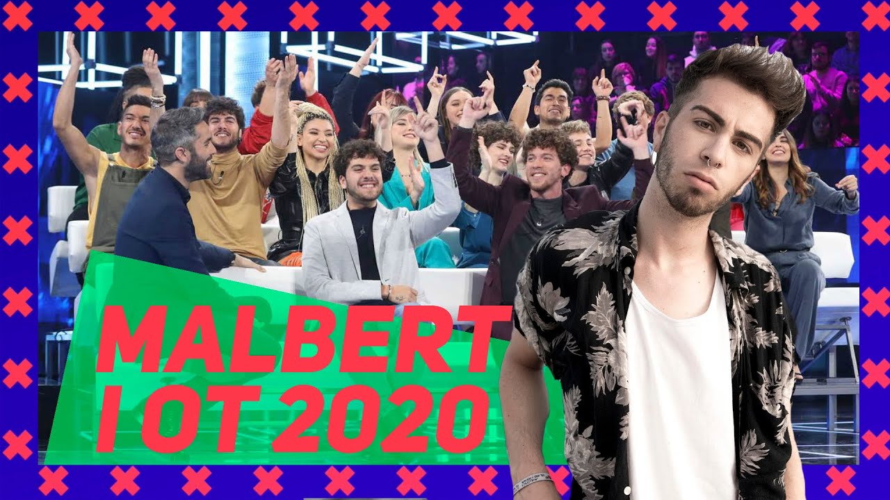 #68: 🎤Especial OT2020 🔥 Malbert🔥 i Lua 🔥