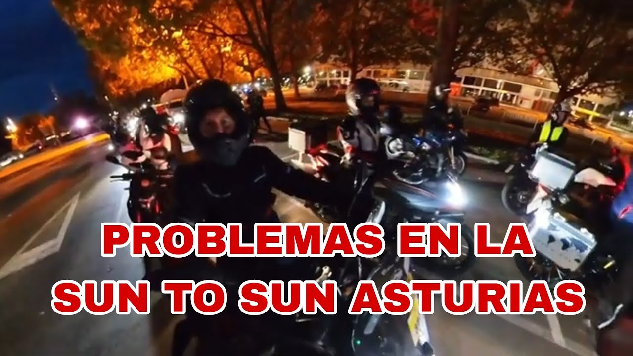 PROBLEMAS en la SUN TO SUN ASTURIAS