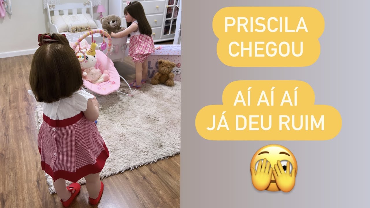MINHA TODDLER PRISCILA CHEGOU