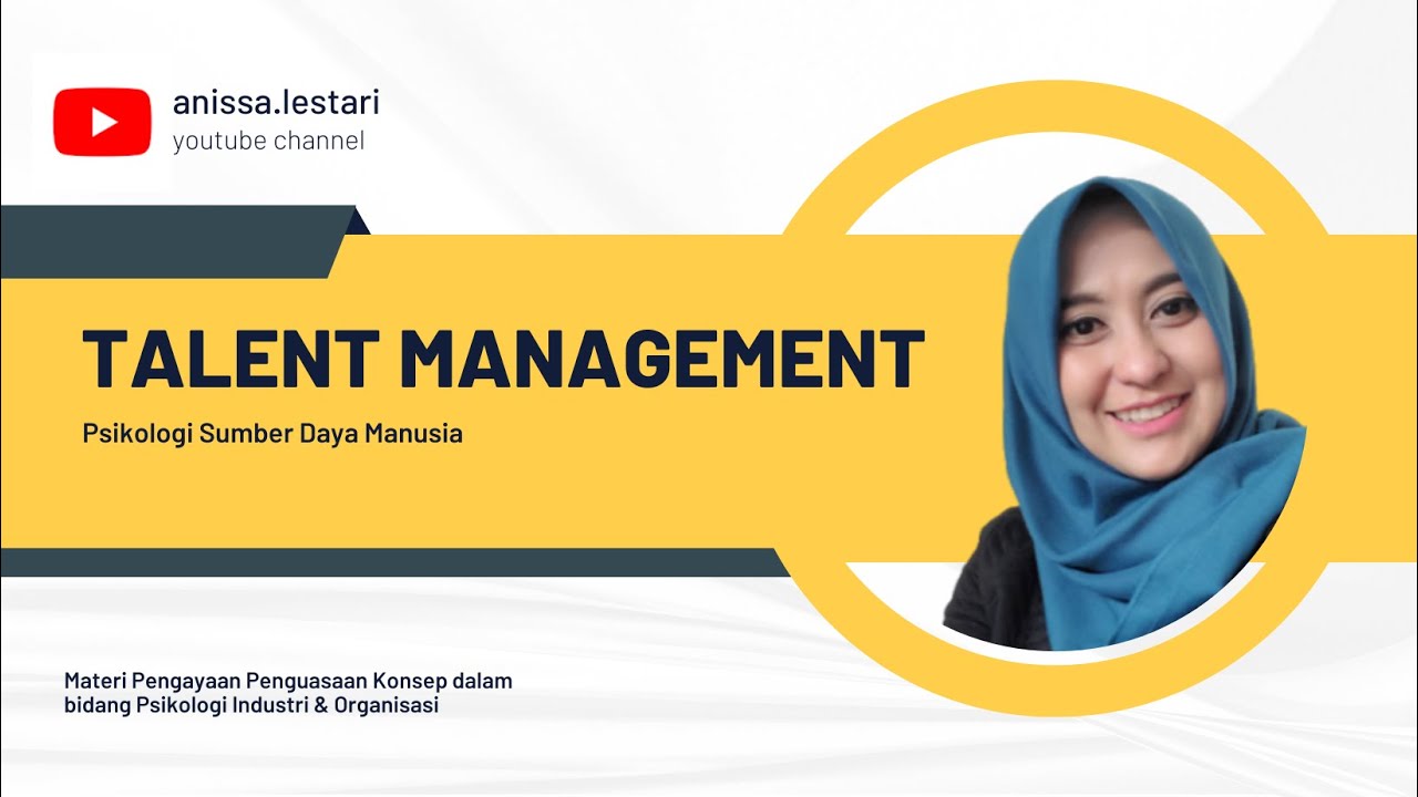 Talent Management: Sebuah Pengantar