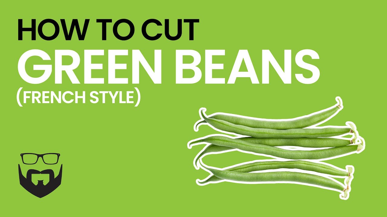 How to Cut French Style Green Beans (Food Hack)