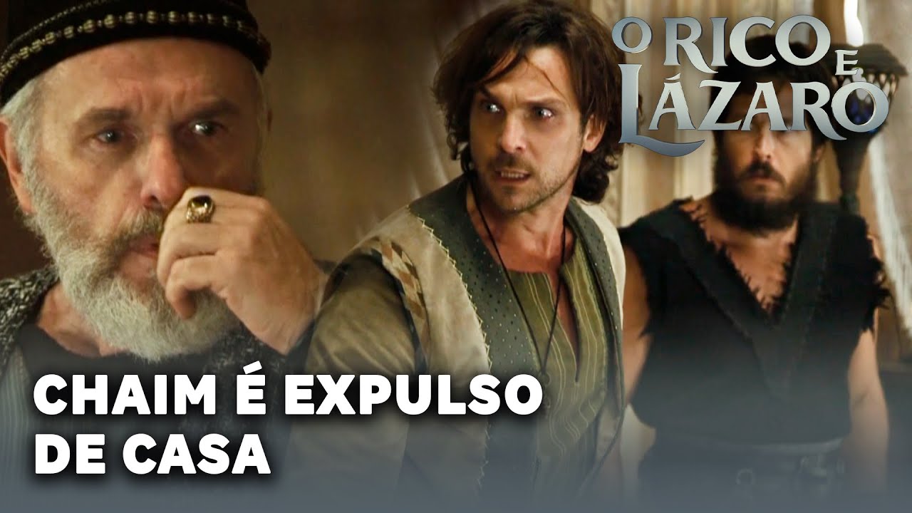 O RICO E LÁZARO: Chaim é expulso de casa pelos filhos após agredir Zelfa