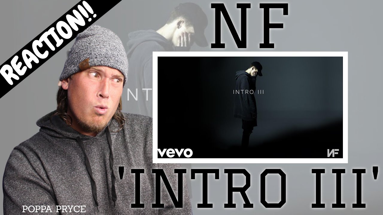NF - 'Intro III' (REACTION!!) Is This His New Number 1 Song?!?!