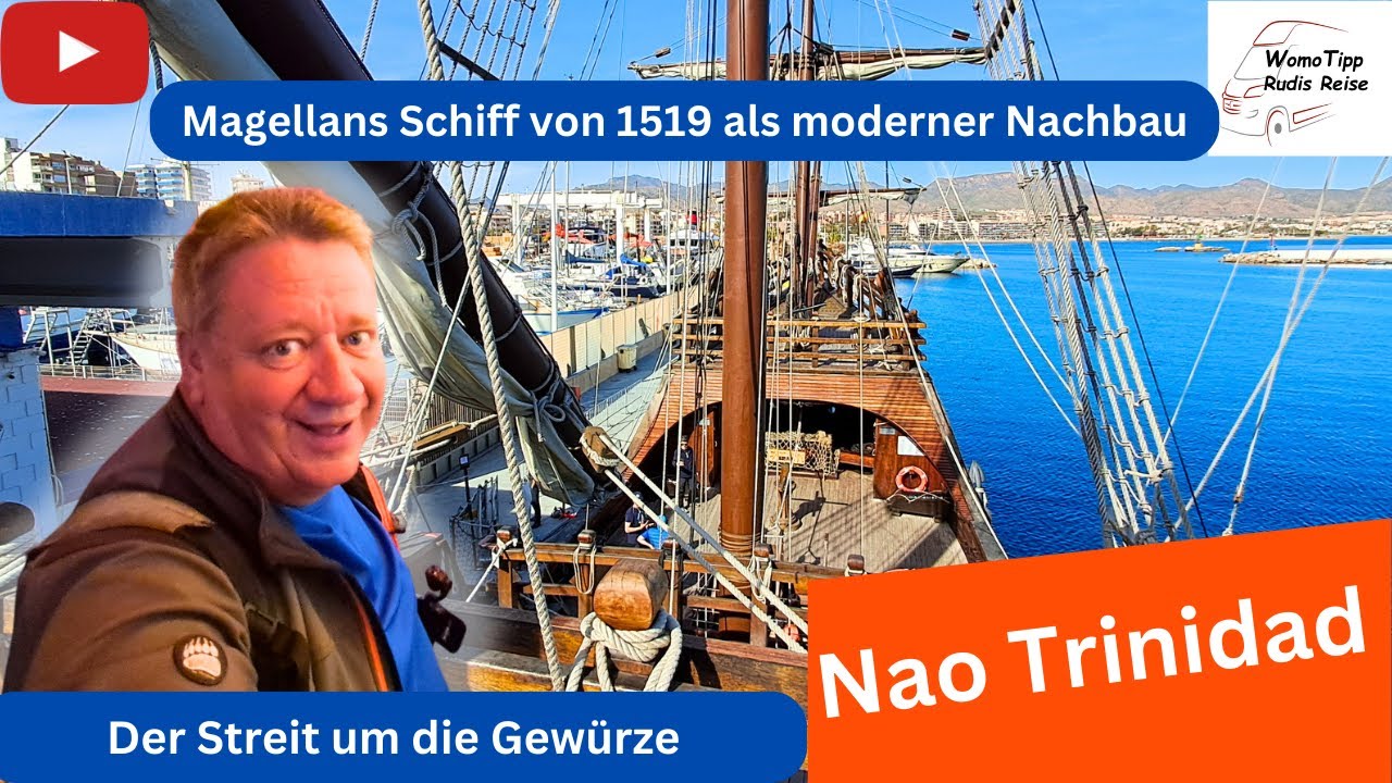 Nao Trinidad - Galeone von Magellan aus 1519 als Nachbau auf Europatournee