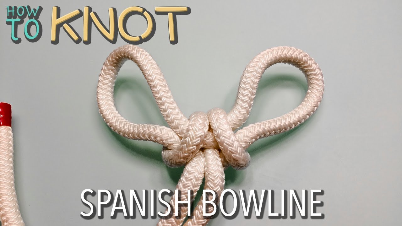 How to Tie Spanish Bowline
