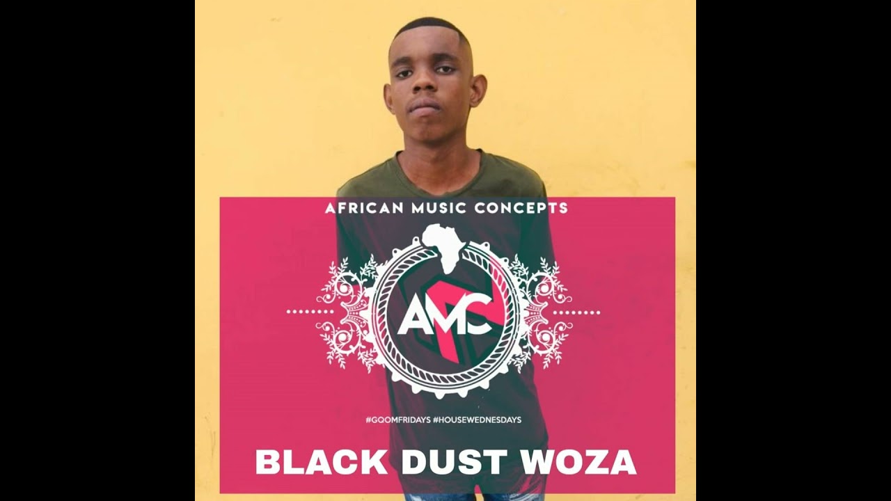 #GqomFridays Mix Vol.239 (Mixed By BlackDust Woza )