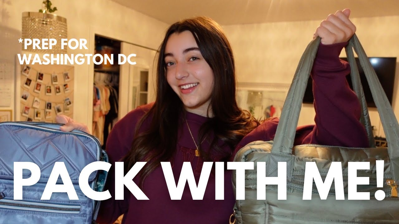 PACK WITH ME FOR WASHINGTON DC!