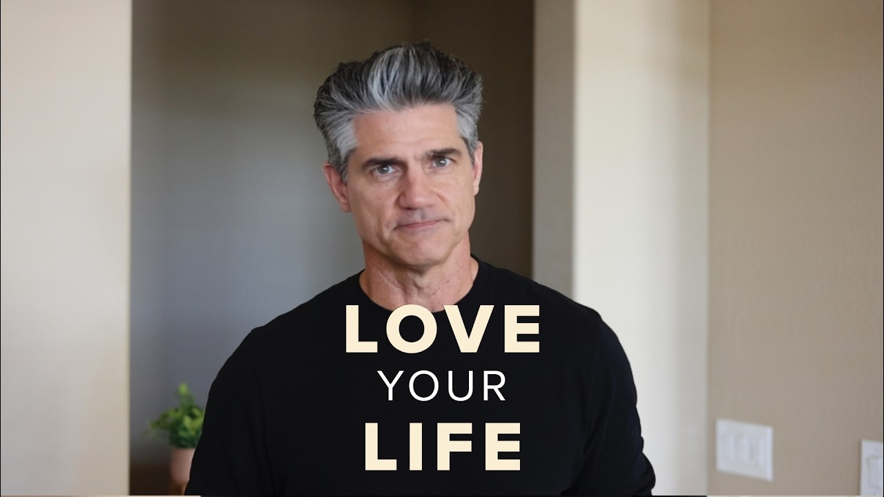 How to Fall in Love with Your Life