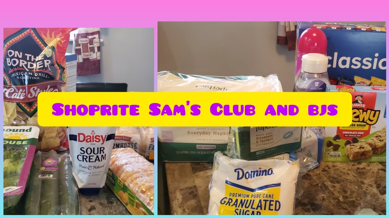 SHOPRITE, BJ'S AND SAM'S CLUB SHOPPING HAUL