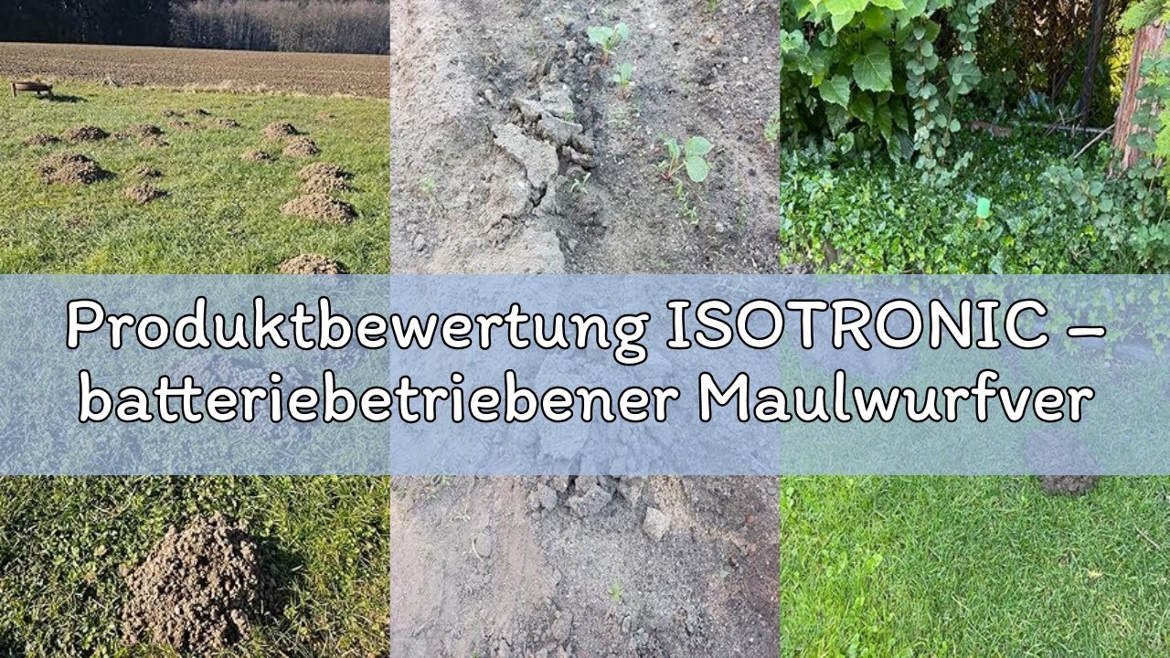 Produktbewertung ISOTRONIC – batteriebetriebener Maulwurfvertreiber gegen Bodentiere wie Maulwürfe,
