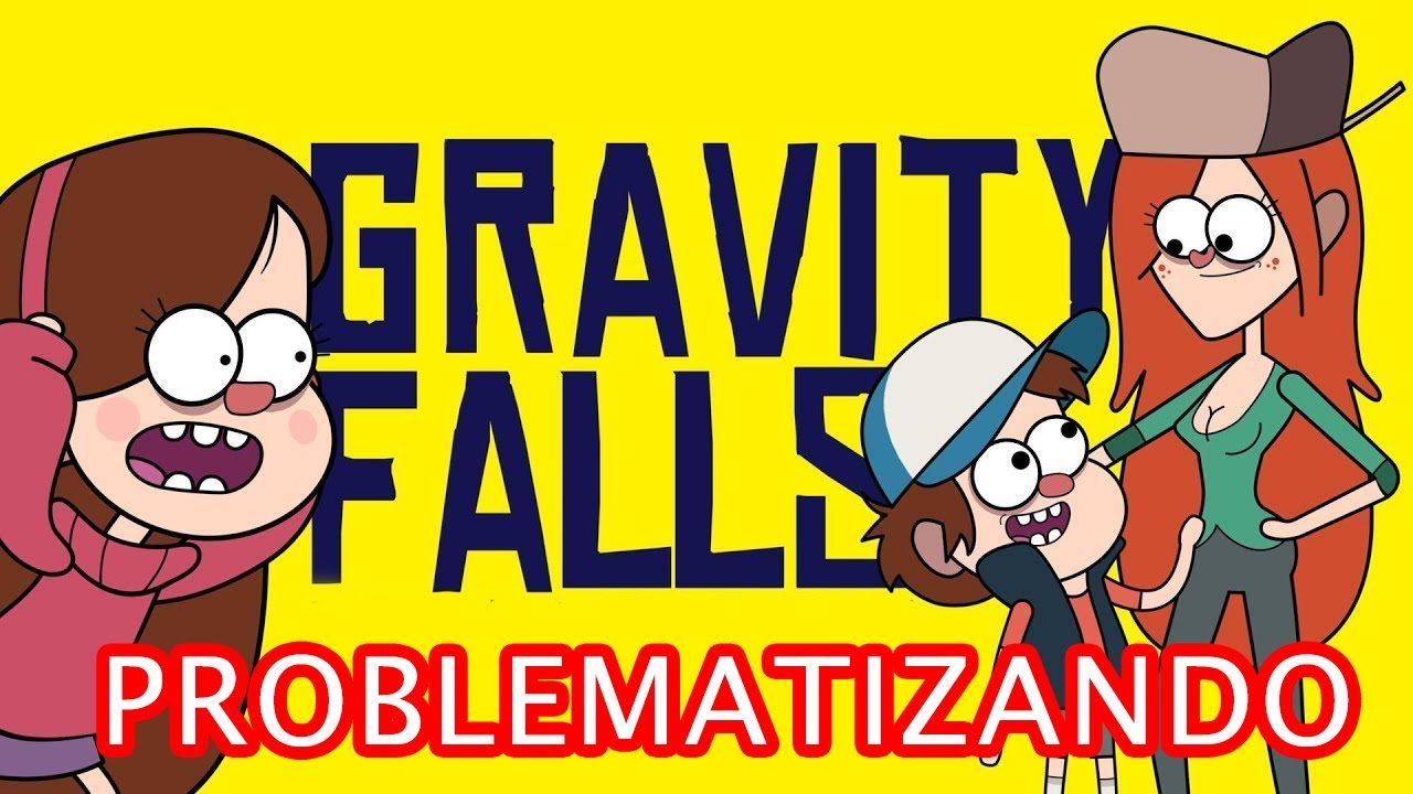 PROBLEMATIZANDO GRAVITY FALLS feat. CarnemoidaTV e Klaustrofobiatv
