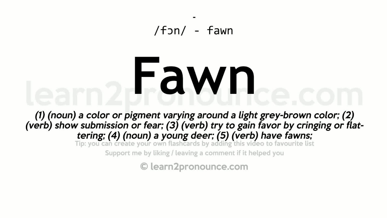 Произношение олененок | Определение Fawn
