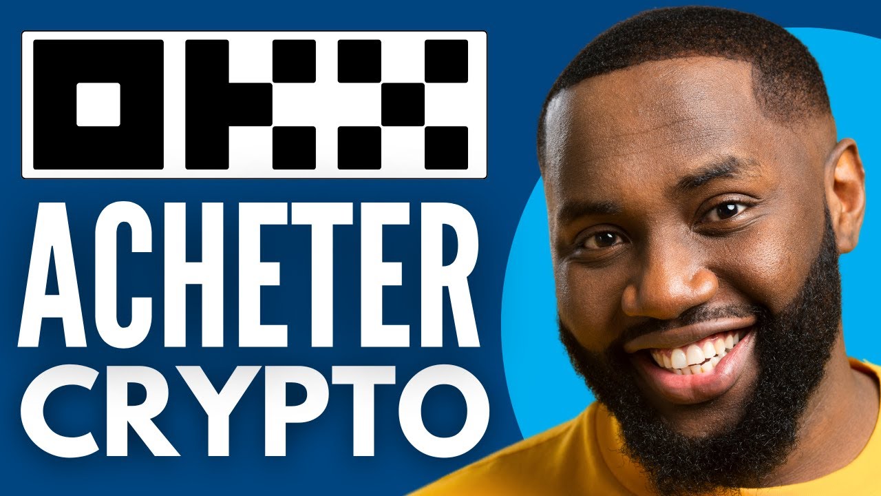 Comment Acheter Des Cryptos Sur OKX ( Nouveau 2025 )