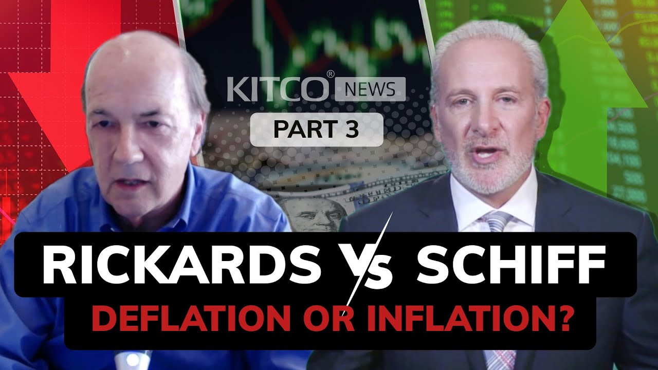 Jim Rickards and Peter Schiff debate deflation vs inflation (Part 3/3)