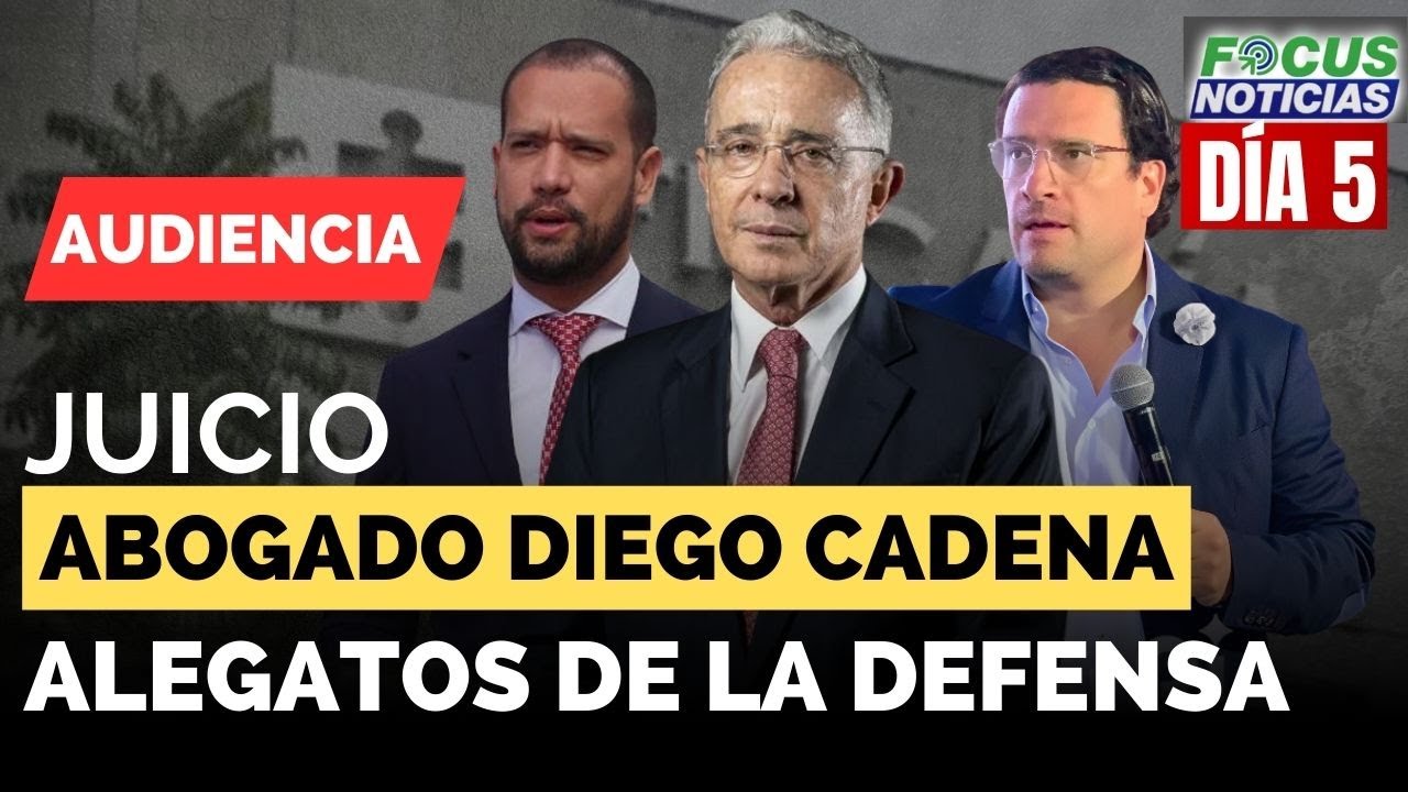 EN VIVO | Audiencia JUICIO DIEGO CADENA Exabogado del Expdte ÁLVARO URIBE - Alegatos AB IVÁN CANCINO