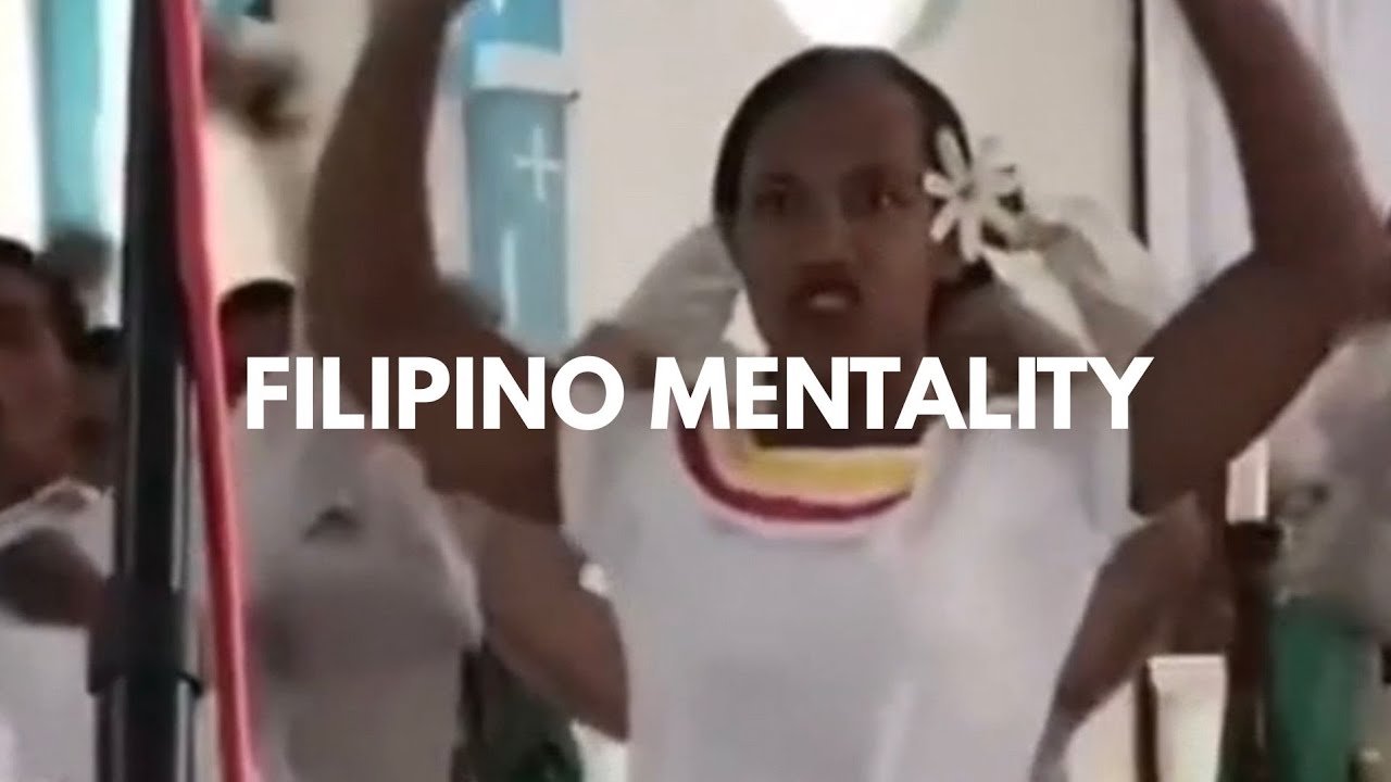 Filipino Mentality Core 35 (Try Not to Laugh)