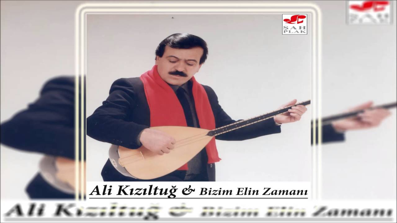 Ali Kızıltuğ - Bizim Elin Zamanı | Bizim Elin Zamanı |© Şah Plak