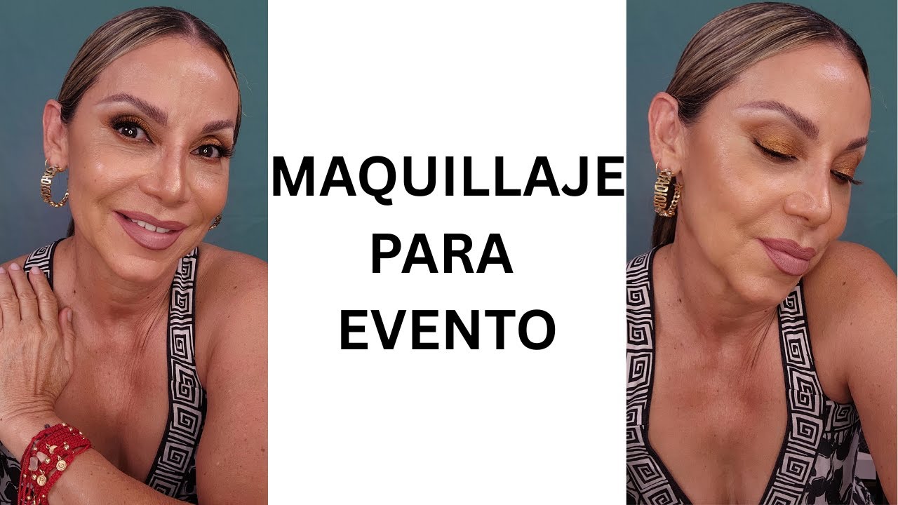 MAQUILLAJE PARA EVENTO CLASICO