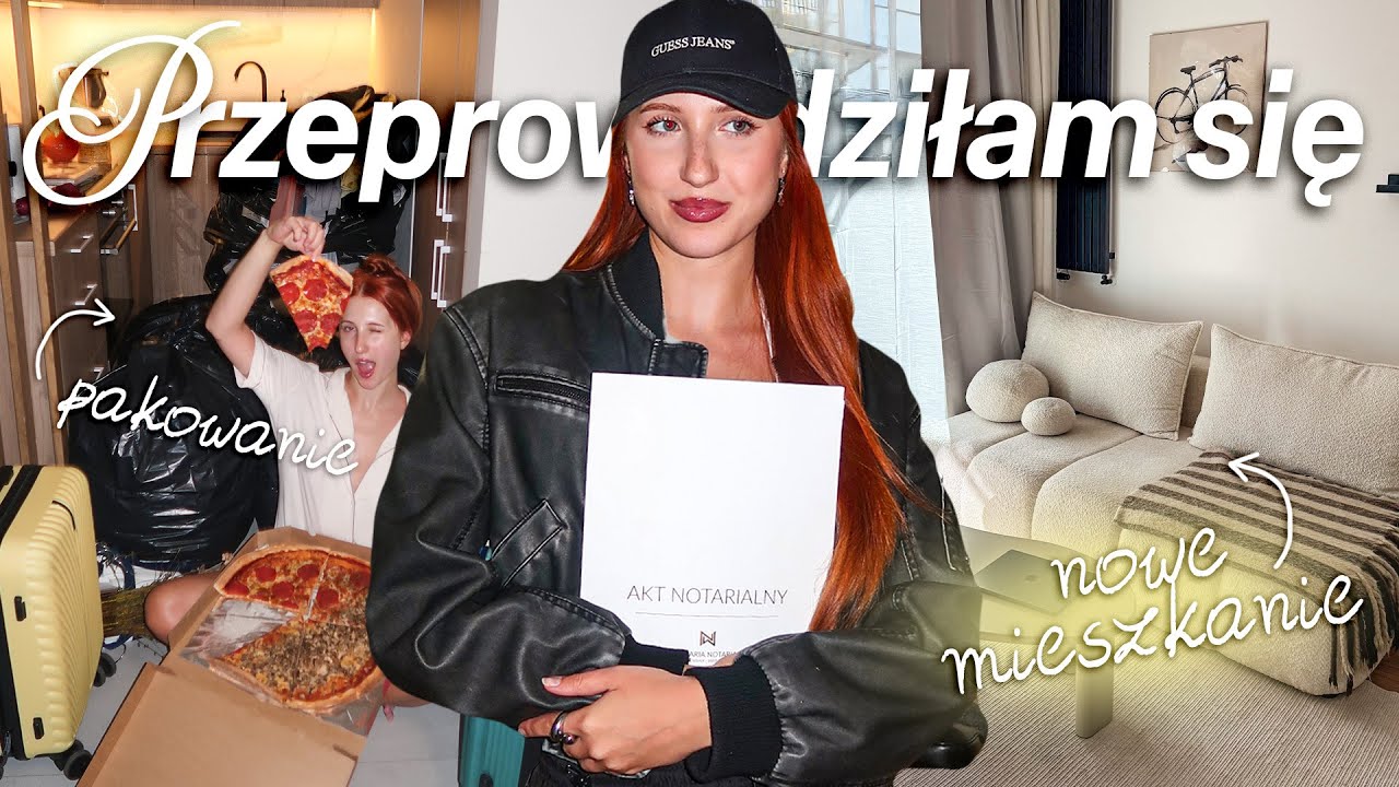 PRZEPROWADZKA | vlog, co, jak i czemu?