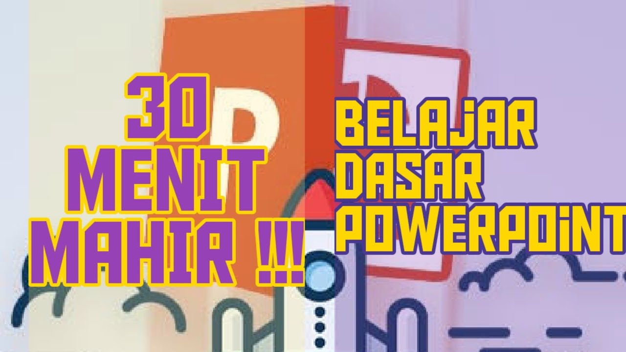 Powerpoint for Beginners || Belajar Dasar-dasar Powerpoint