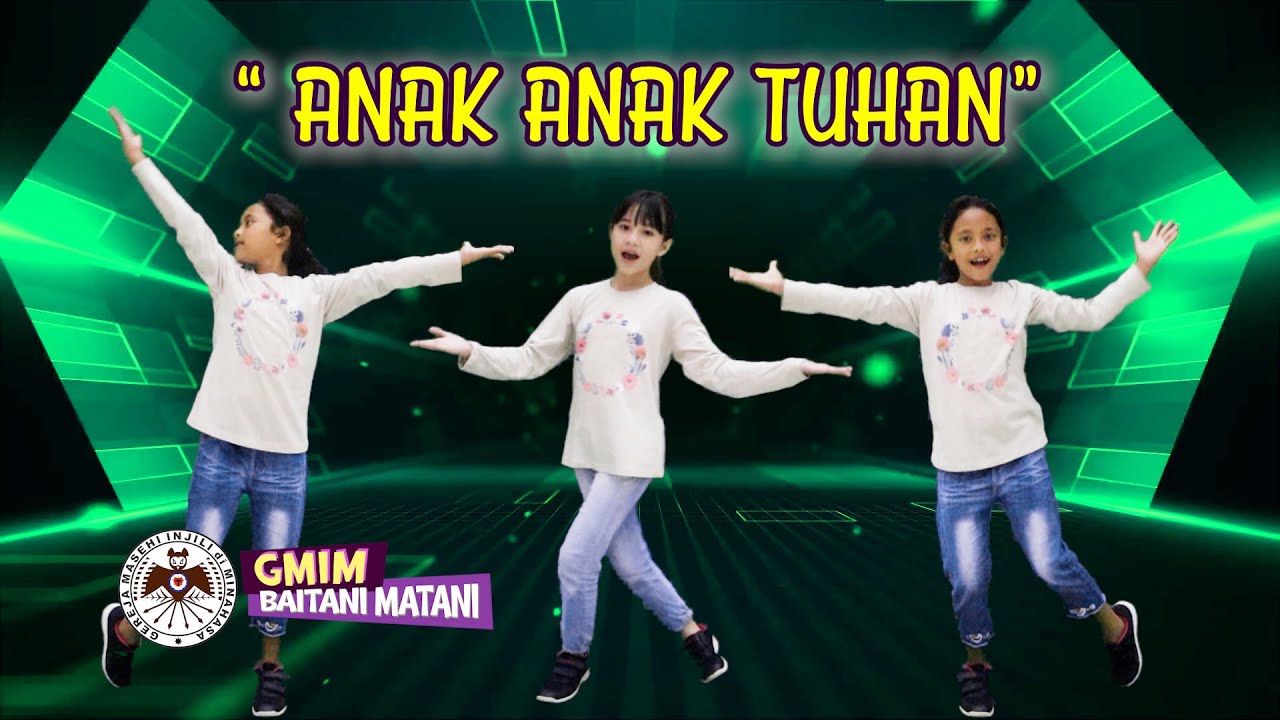 ANAK ANAK TUHAN || LAGU SEKOLAH MINGGU