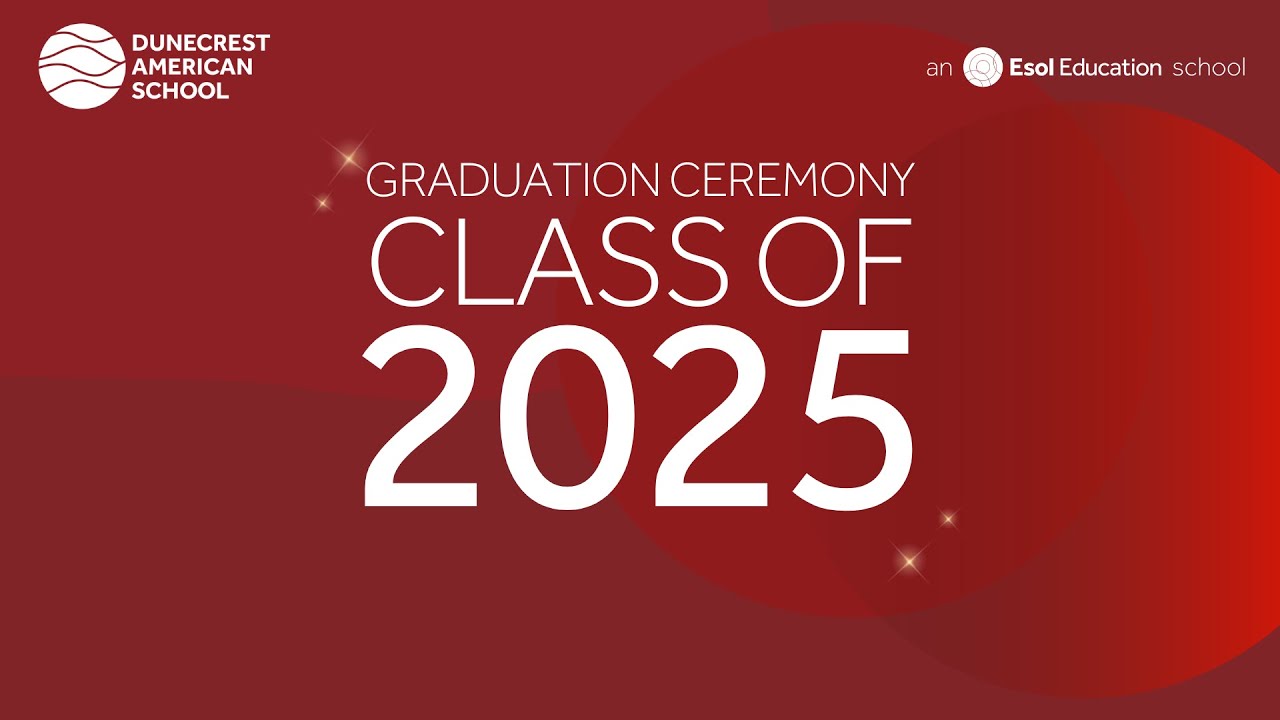 Graduation Ceremony - Class of 2025