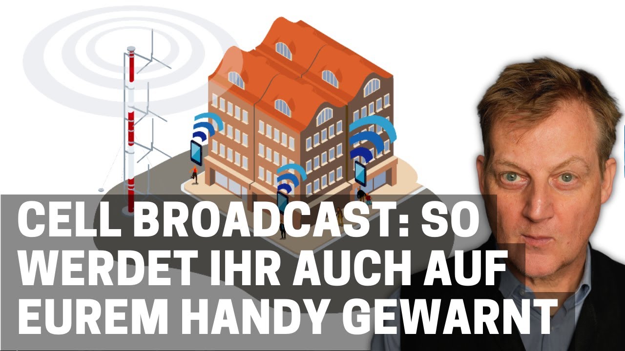 Cell Broadcast: So werdet Ihr auch auf Eurem Handy gewarnt | Netzkenner J&ouml;rg Schieb