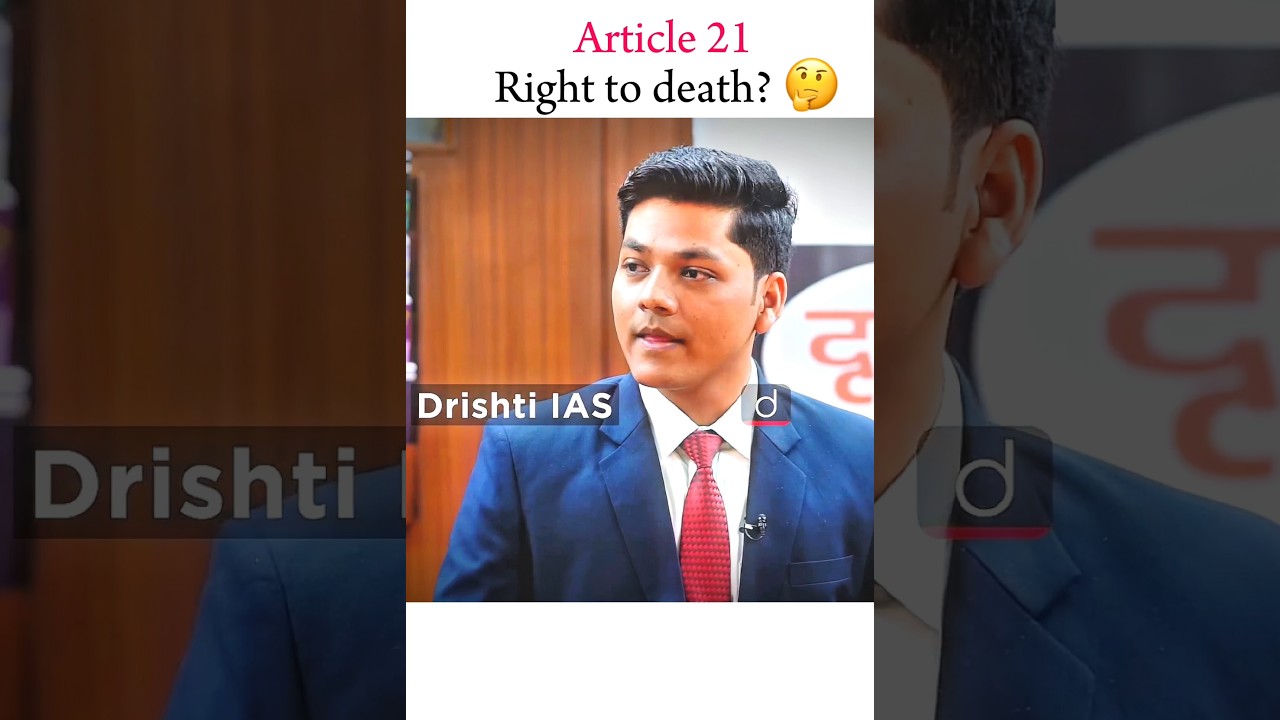 Article 21 Right to death? 🤔 | Drishti I.A.S🇮🇳 | Upsc motivation❤ #upscmotivation #ias