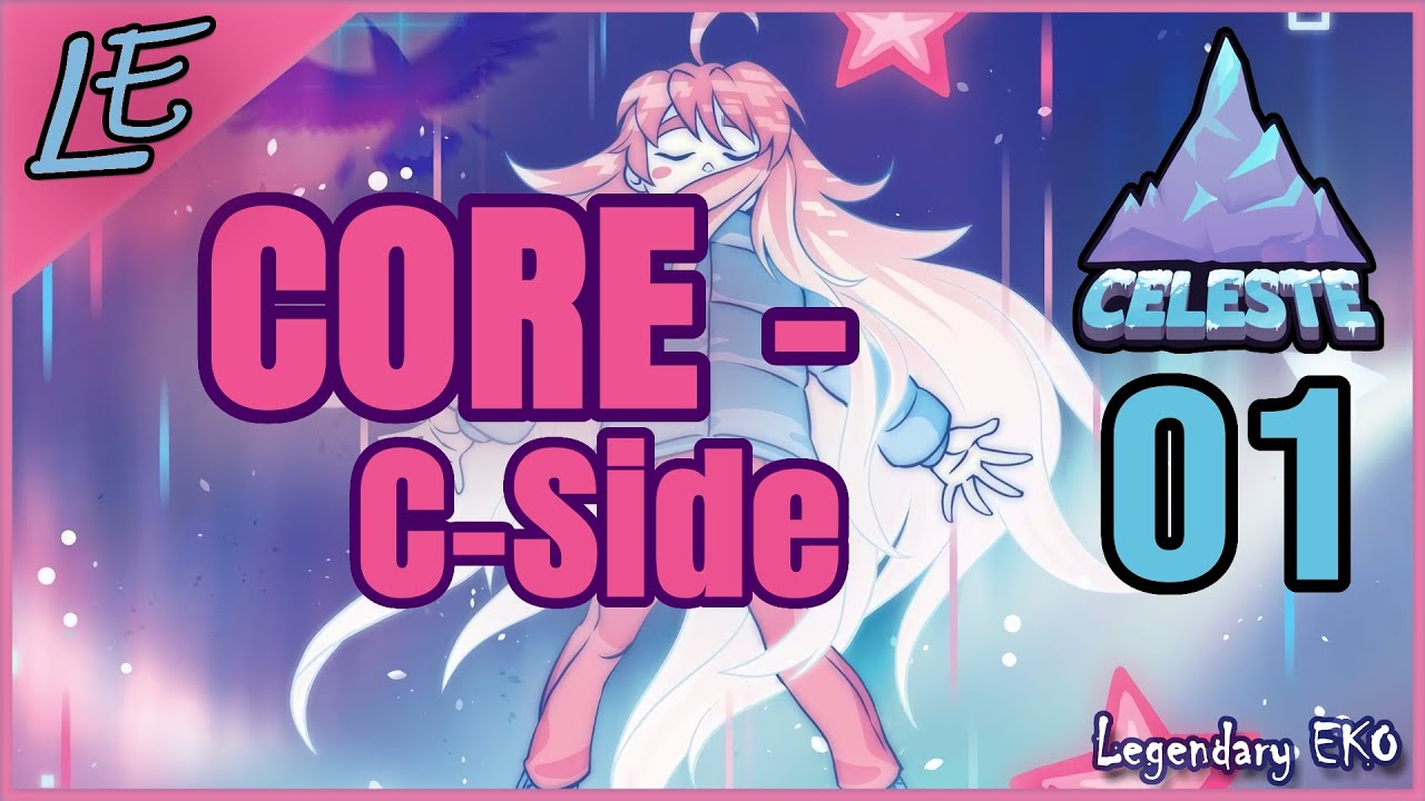 NEW YEAR = NEW STRUGGLE With CORE: C-Side | CELESTE