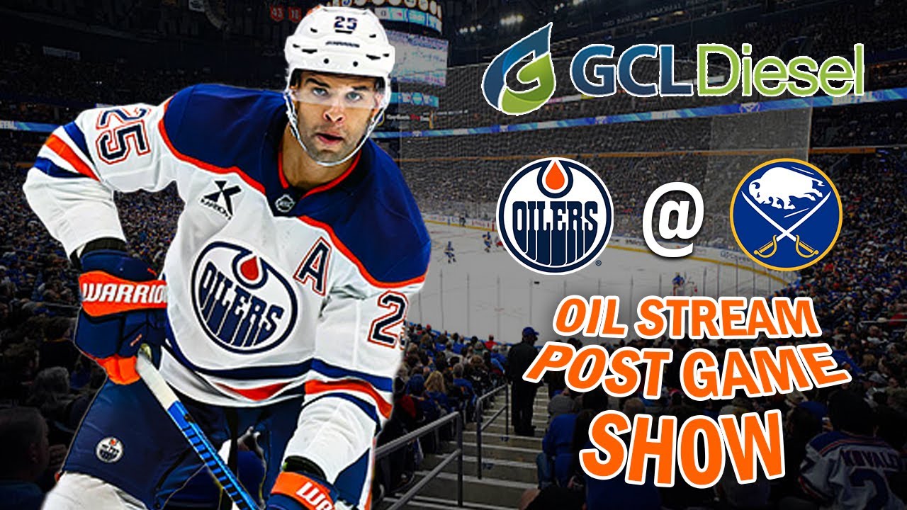 Oilers With No Life In Buffalo | The GCL Diesel Oil Stream Postgame Show | 11-17-25