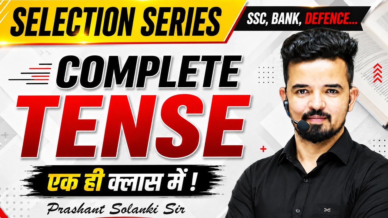 Complete Tense🔥 Selection Series by Prashant Sir | For SSC, Bank & Defence Exams #grammar