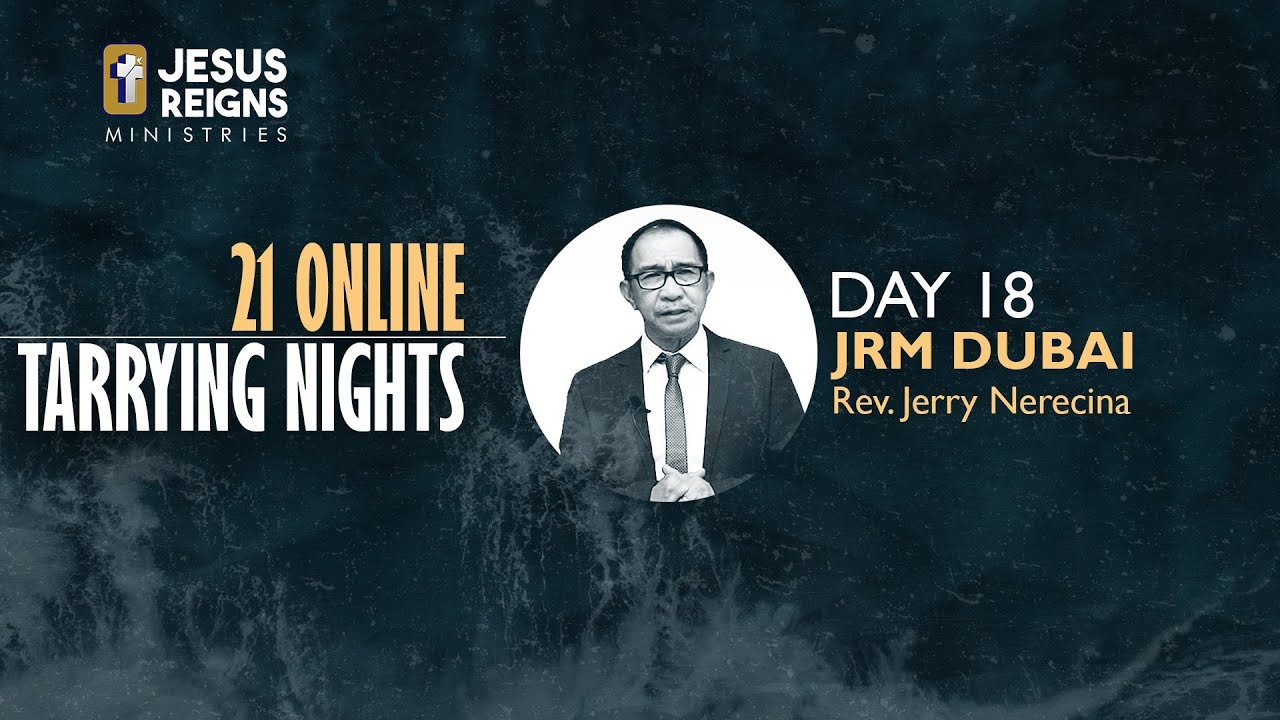 Day 18 of Tarrying Nights