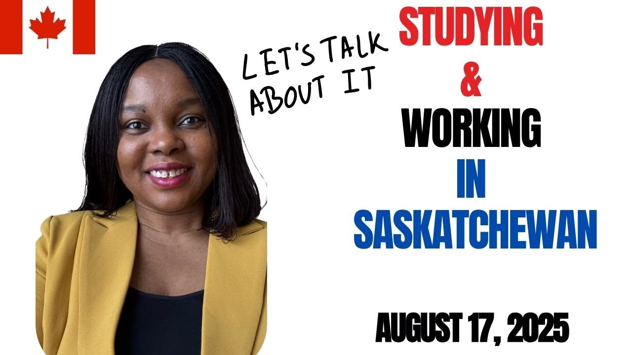 Studying and working in Saskatchewan